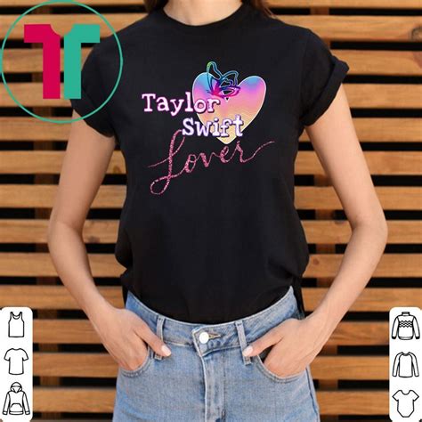 Lover taylor swift shirts - Buy the highest quality taylor swift t-shirts on the internet. Prices increase in 00 H : 00 M : ... Tags: taylor swift lover, speak now, taylor swift reputation, 1989 ... 
